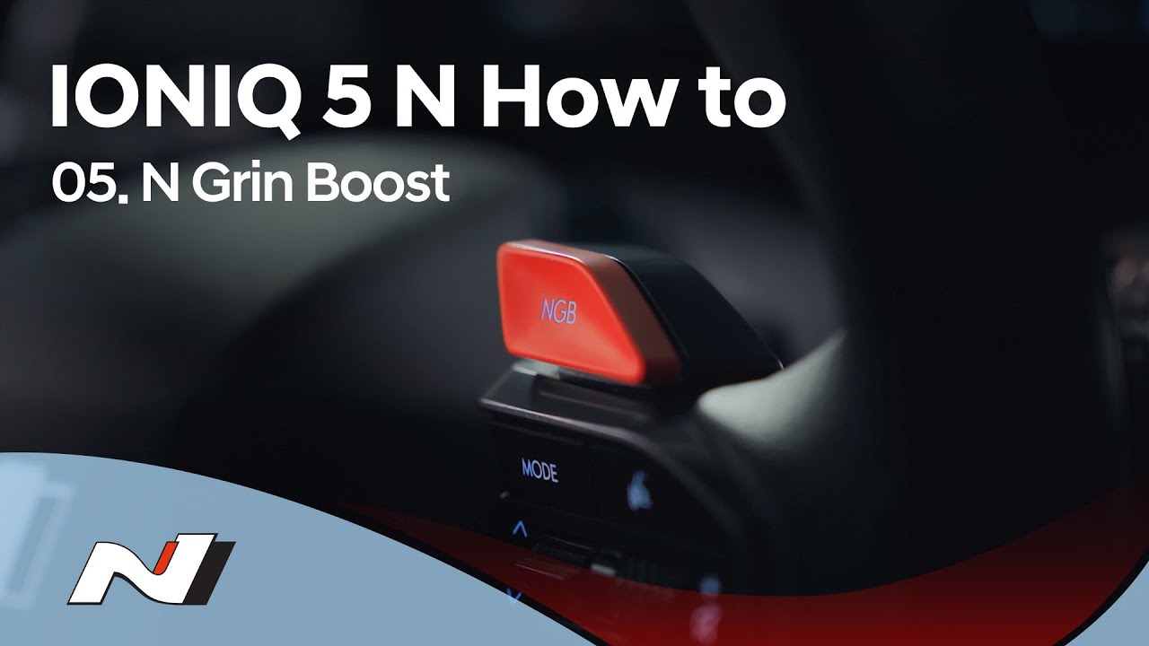 Hyundai N | IONIQ 5 N How to - Chapter 5. N Grin Boost