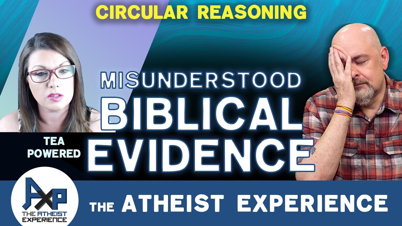 The Bible Proves The Bible | Peter-(IN) | The Atheist Experience 25.13