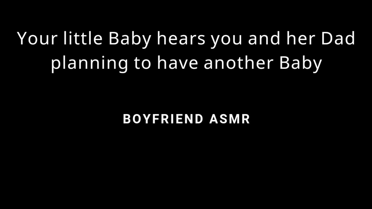[ASMR] Your little baby hears you & her Dad planning to have another Baby.