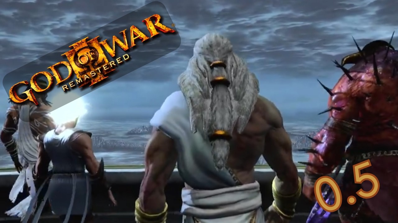 The Beginning of the END! / God of War III: Remastered / Ep: 0.5 (08/03/2026)