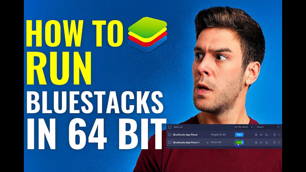 How to Run Bluestacks in 64 Bit