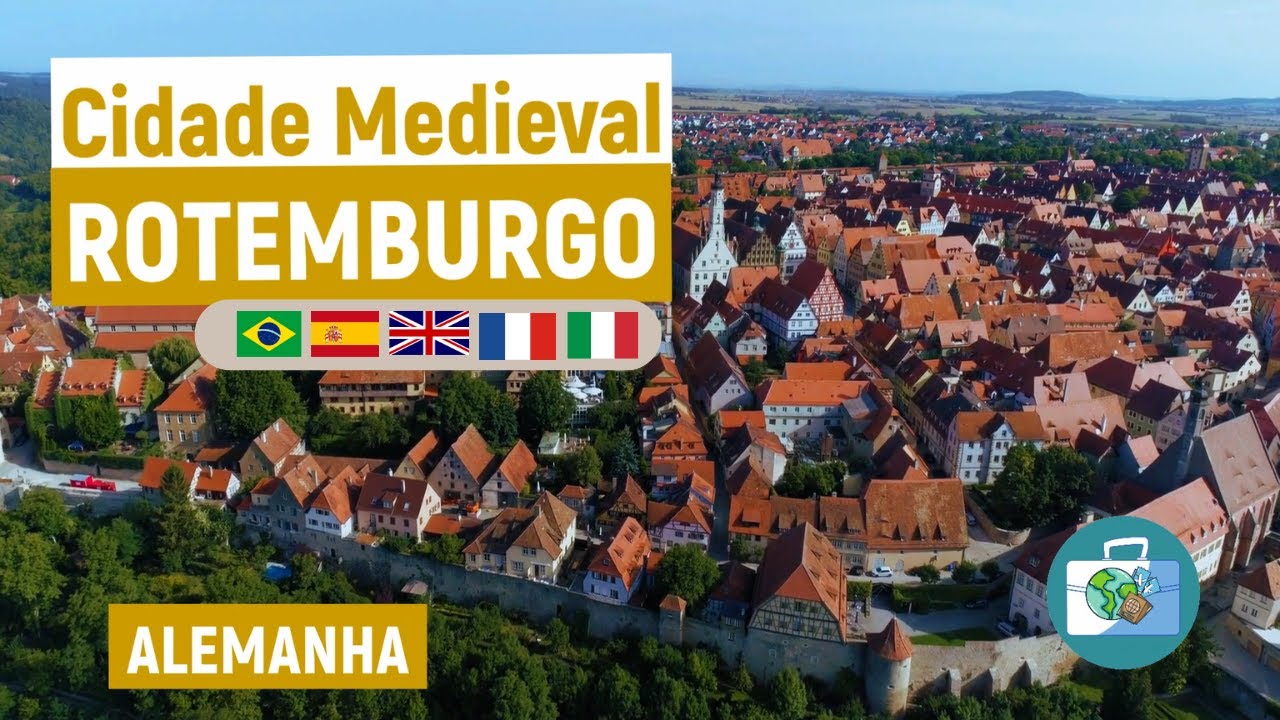 Cidade Medieval de Rotemburgo - Alemanha
