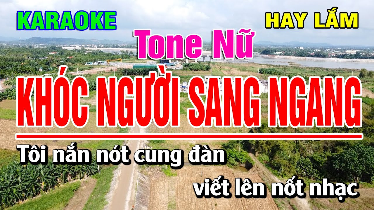 Karaoke Khóc Người Sang Ngang Tone Nữ | Bạch Duy Sơn