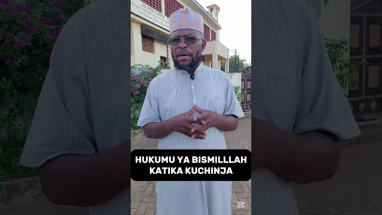 Hukumu ya bismillaah ktk kuchinja mnyama.