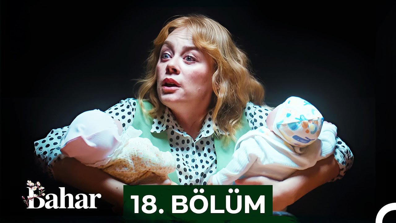 Bahar 18. B&ouml;l&uuml;m