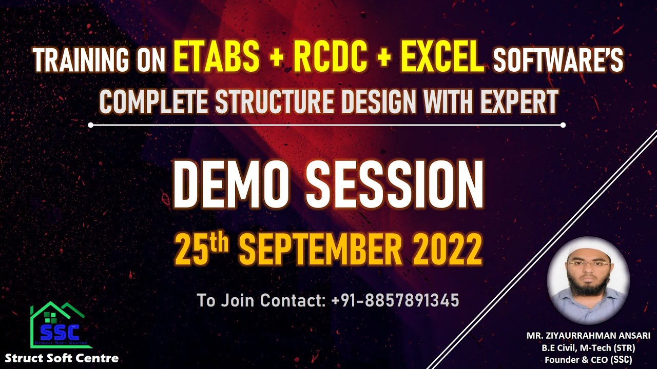 DEMO SESSION ETABS + RCDC + EXCEL (Batch - 10) | 25th September 2022 | StructSoftCentre.