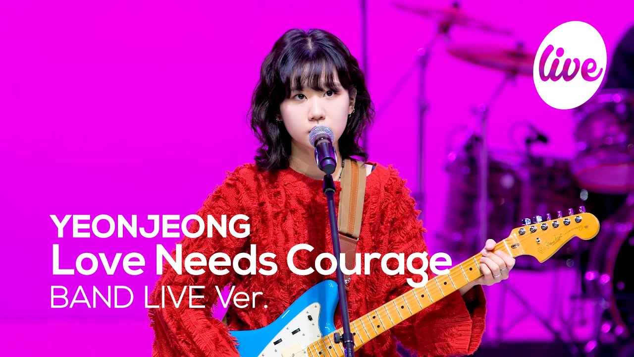[4K] YEONJEONG - &ldquo;Love Needs Courage&rdquo; Band LIVE Concert [it's Live] шоу живой музыки