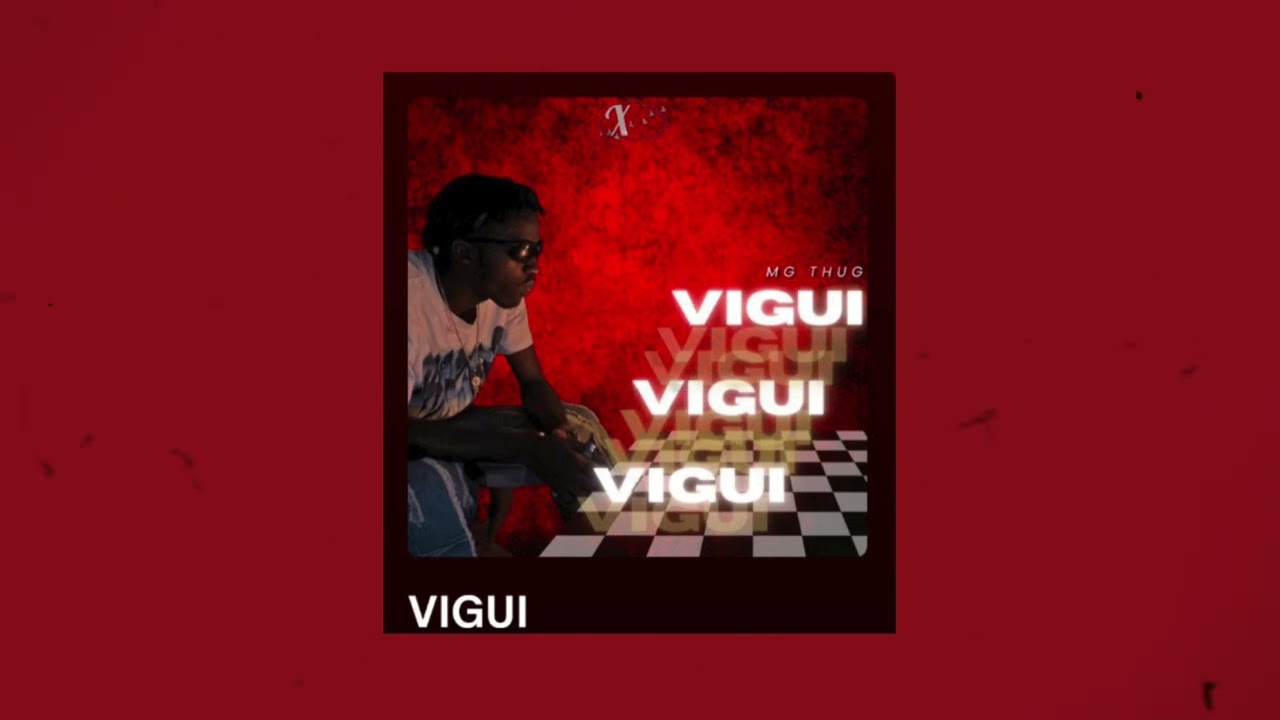 MG Thug- VIGUI [audio] prod by Lenho Beats