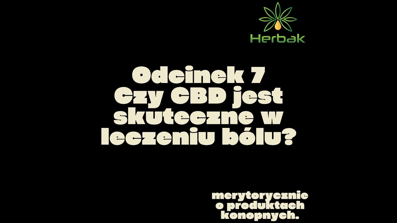 Podcast 007 MOPK: Czy CBD jest skuteczne w leczeniu bólu?