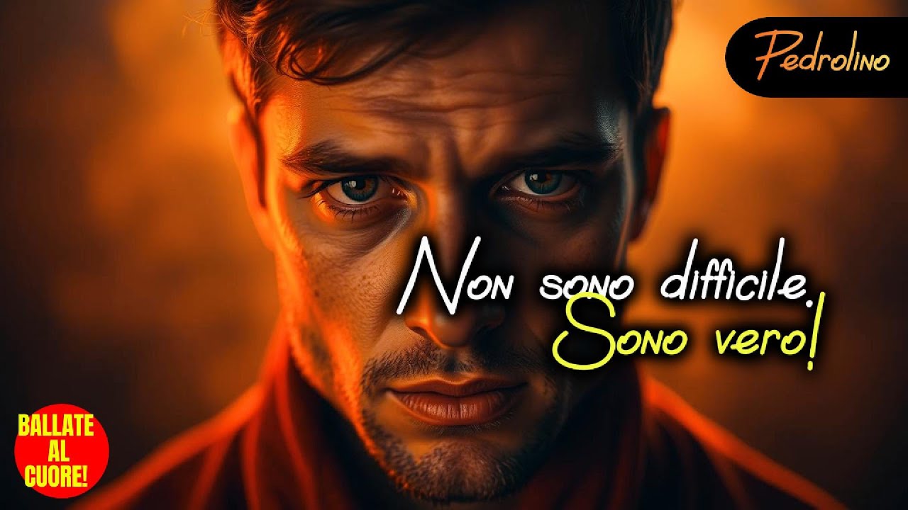 🎵 "Non sono difficile, sono vero" – Una canzone che spezza il cuore