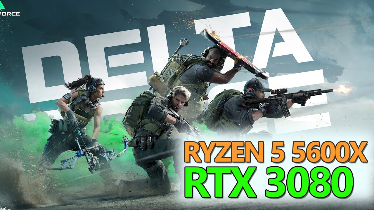 Delta Force | Nvidia RTX 3080 | Ryzen 5 5600X | PC Game Gameplay Benchmarks