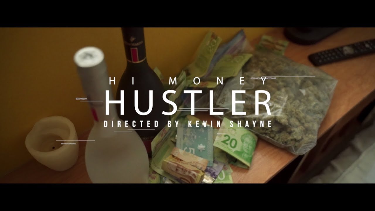 Hi Money - Hustler (music video by Kevin Shayne)