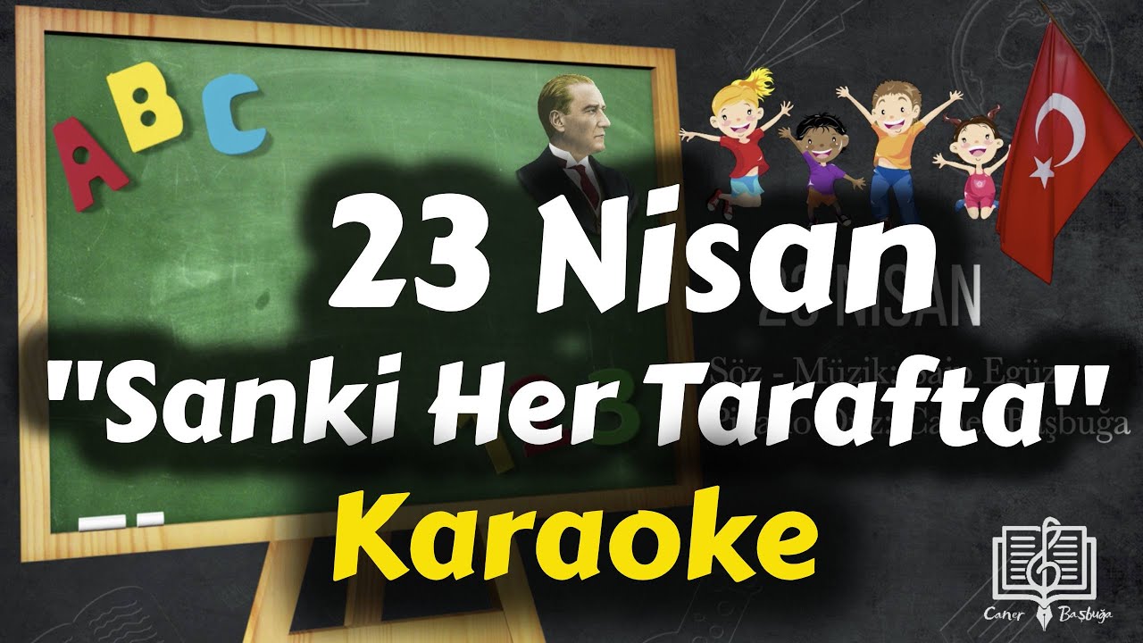 23 Nisan | Sanki Her Tarafta Var Bir Düğün Karaoke | Bu 23 Nisan | Piyano Karaoke