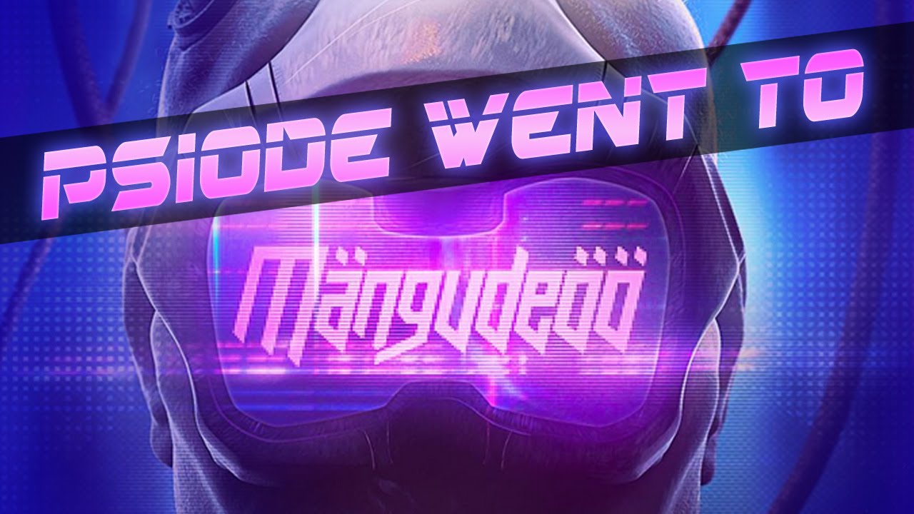 Psiode Went to M&auml;ngude&Ouml;&Ouml;