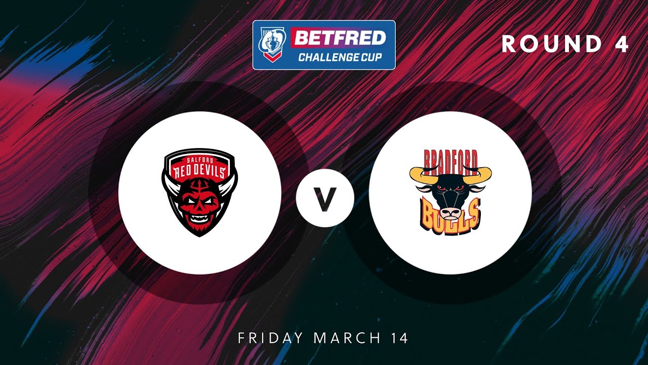 Highlights | Salford Red Devils v Bradford Bulls | 2025 Betfred Challenge Cup | Round 4