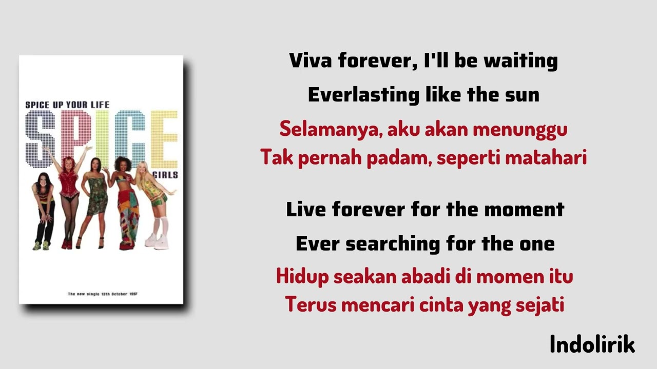 Viva Forever - Spice Girls | Lirik Terjemahan Indonesia 