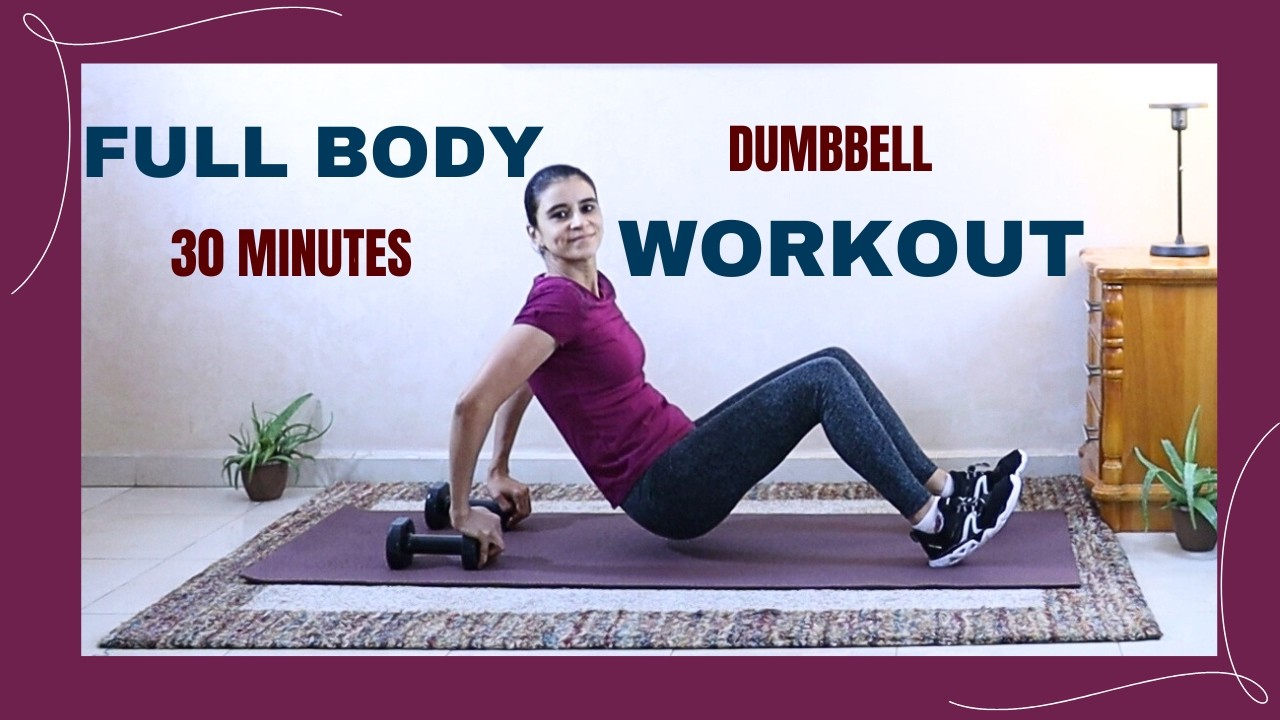 30-Minute Full Body Dumbbell Strength Workout | Glute & Upper Body Focus