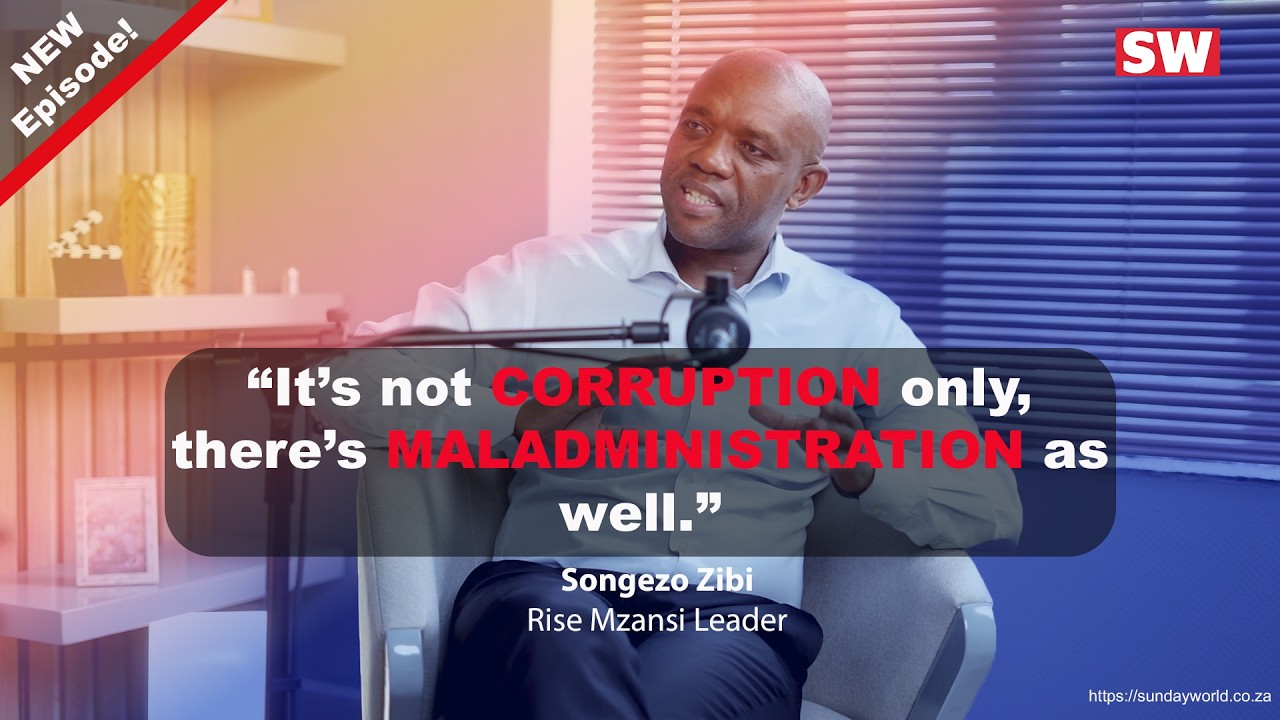 Songezo Zibi: MK Party in 2024| Rise Mzansi Mayoral candidate 2026|  Maladministration vs corruption