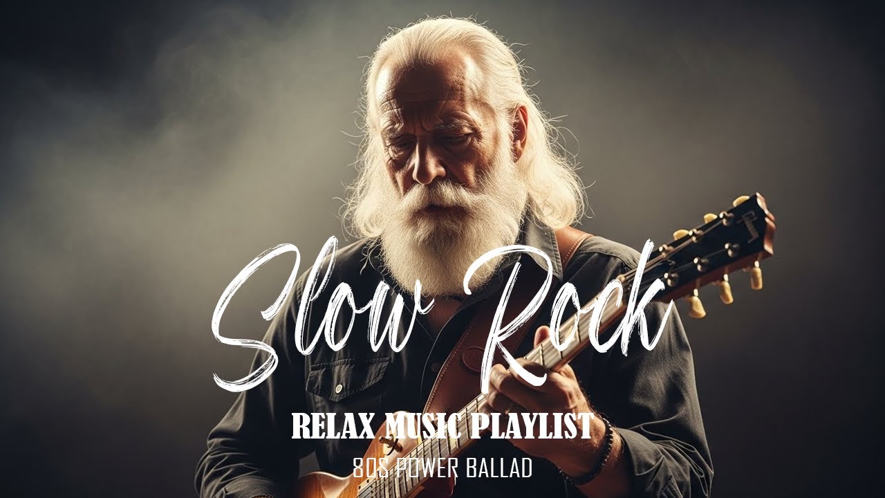 💿 Ultimate Slow Rock & Classic Rock Ballad Playlist – Passionate Love Songs for Broken Hearts 🎶