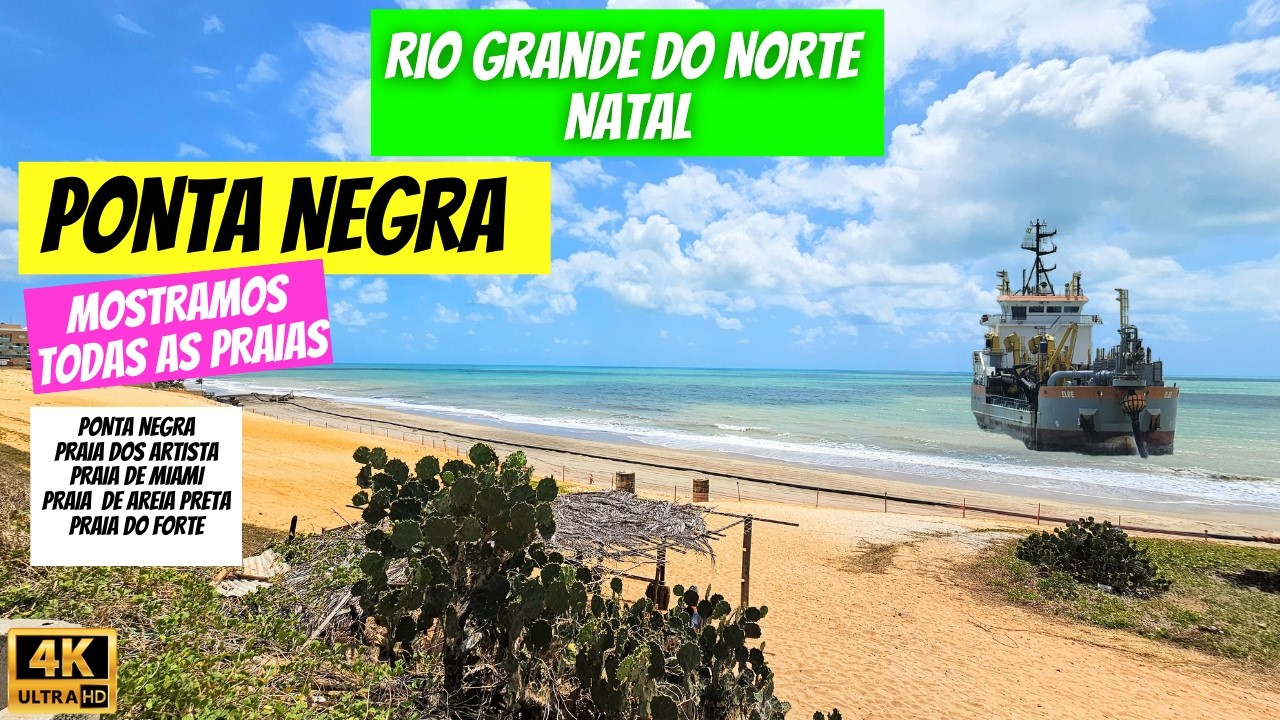 ENGORDA DA PRAIA DE PONTA NEGRA - PRAIA DOS ARTISTAS - PRAIA DE MIAMI - PRAIA DO FORTE - AREIA PRETA