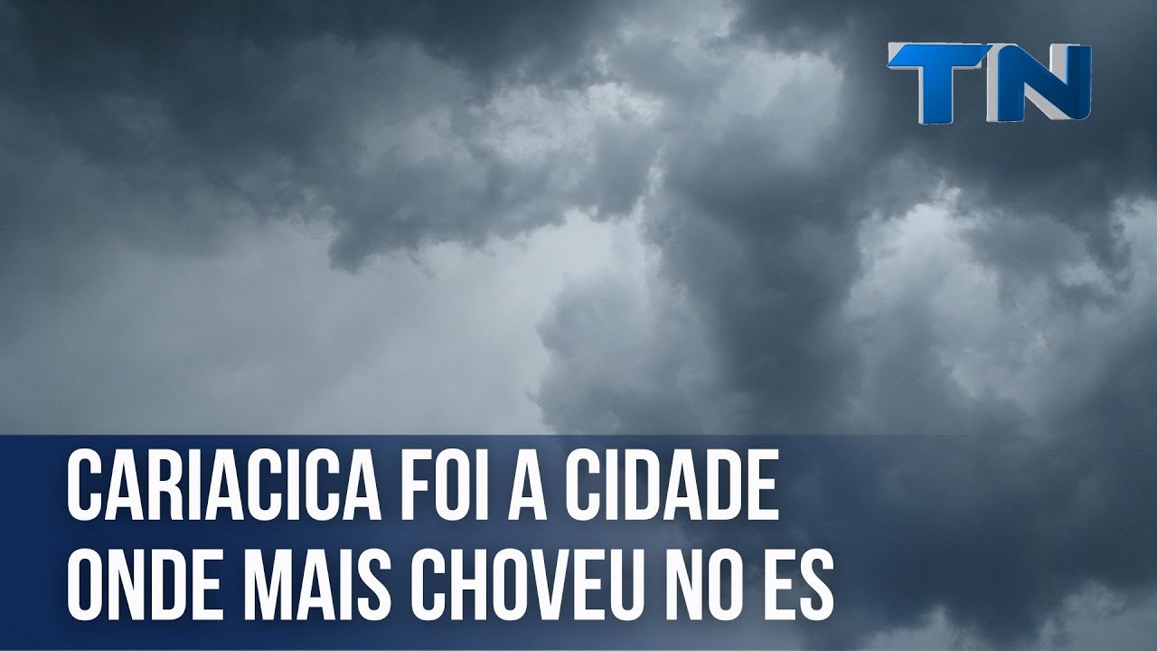 Cariacica foi a cidade onde mais choveu no ES