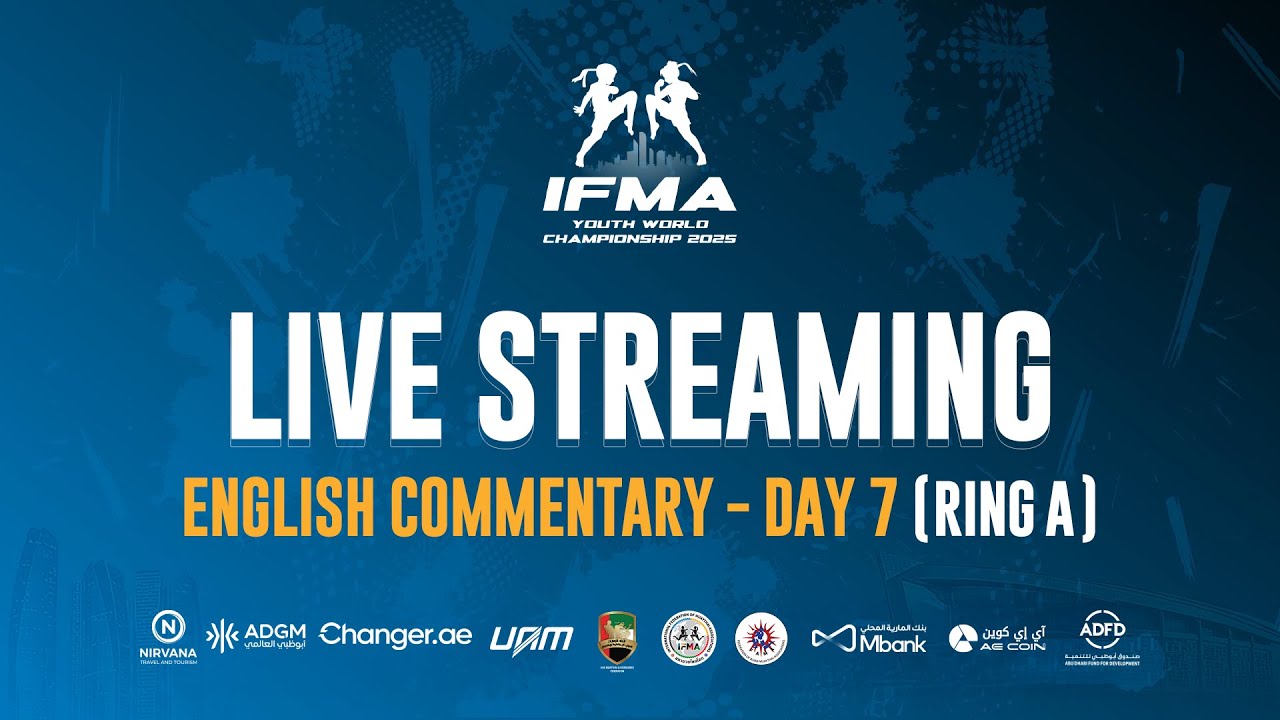 IFMA WORLD CHAMPIONSHIP 2025 [ENGLISH] DAY 7 - RING A