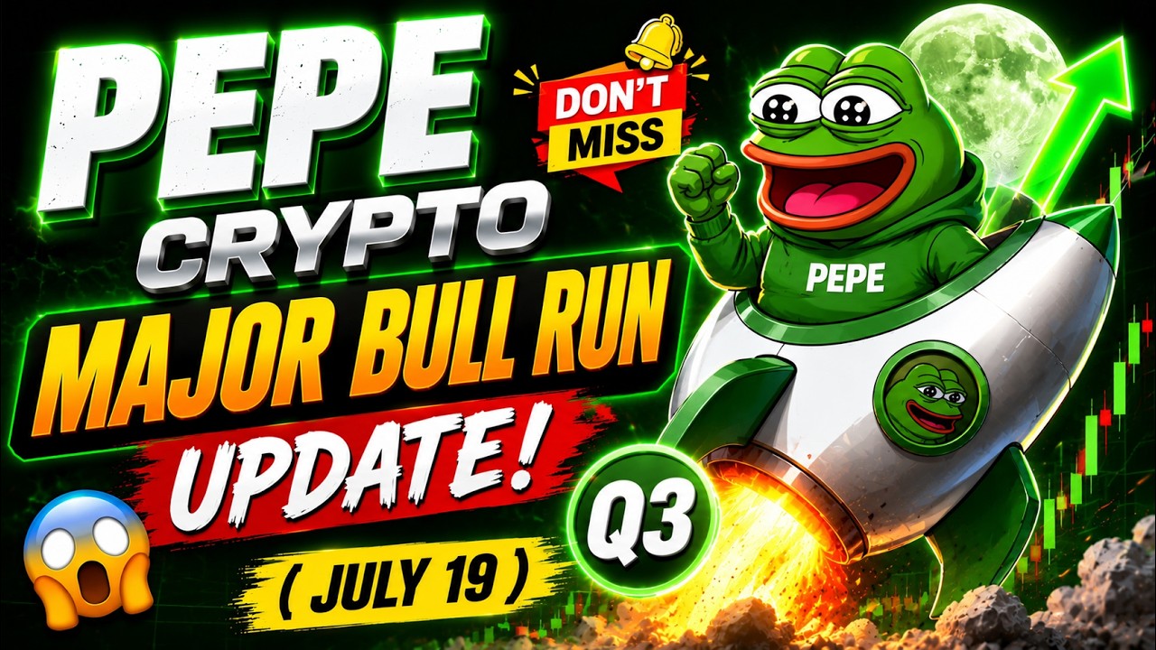 Pepe Q3 Major Bull Run Update? Pepe Coin Price Prediction | Pepe Crypto News Today ( July 19)