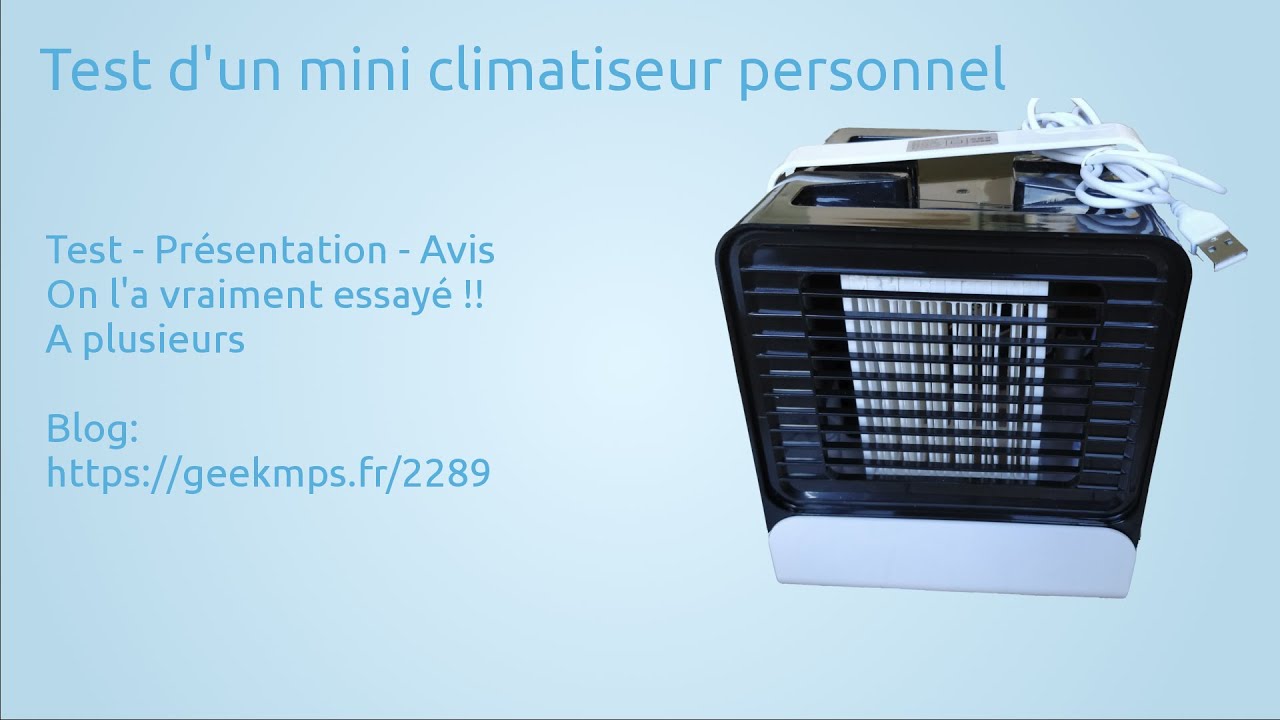 Test d'une mini climatisation au format cube, qu'est ce que &ccedil;a vaut ?