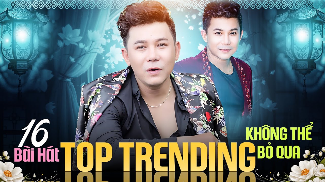 Càng Nghe Càng Dính TOP 16 Bài Hát TRENDING Đỉnh Cao Không Thể Bỏ Qua | Khang Lê