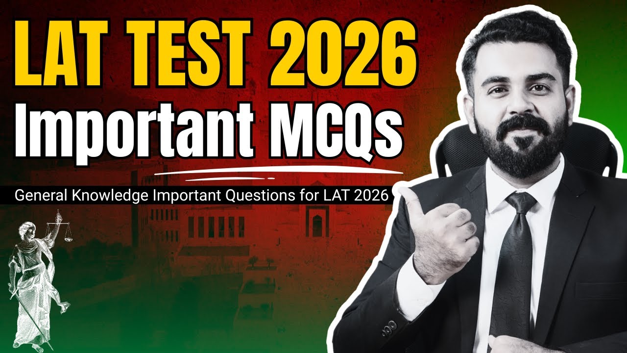 Important MCQs LAT 2026 General Knowledge | The Law Channel