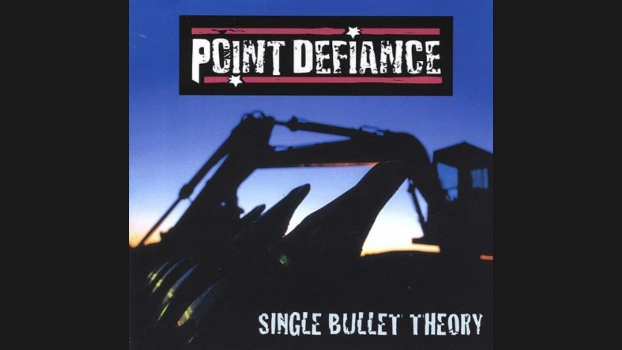 Point Defiance "Close To Nothing" Single Bullet Theory 2006