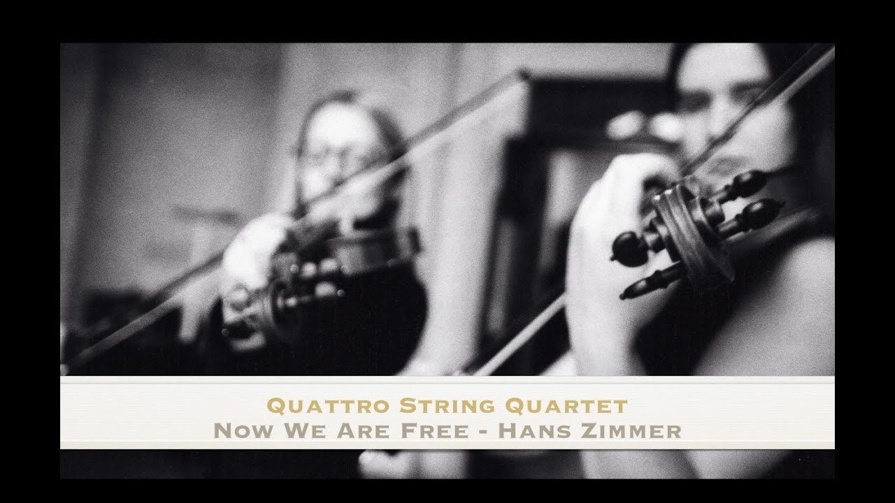 Now We Are Free (from GLADIATOR) - Hans Zimmer - Quattro String Quartet