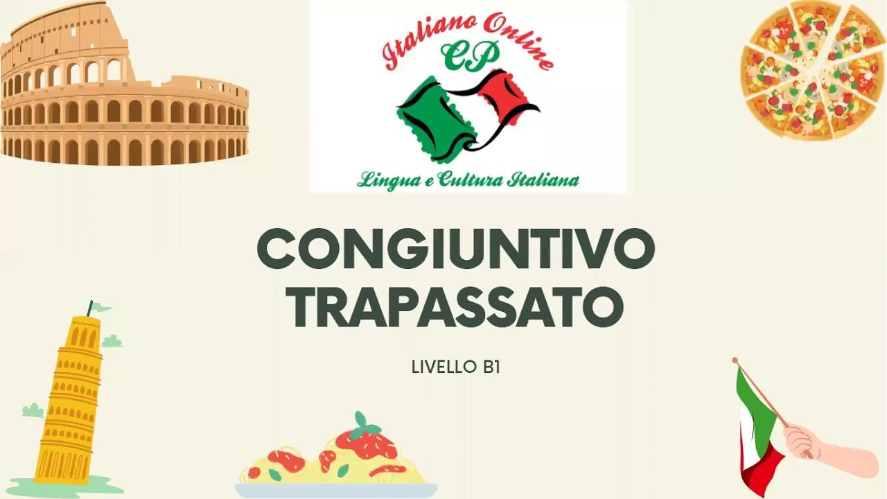 CONGIUNTIVO TRAPASSATO B1