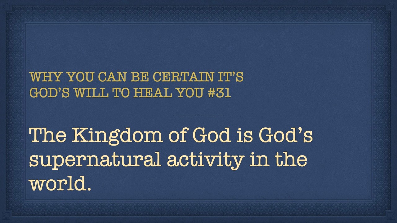 The Kingdom of God Is God's Supernatural Activity In The World
