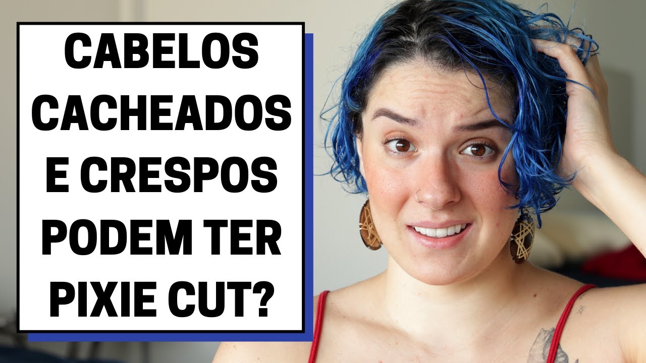 PIXIE CUT PARA CABELOS CACHEADOS E CRESPOS
