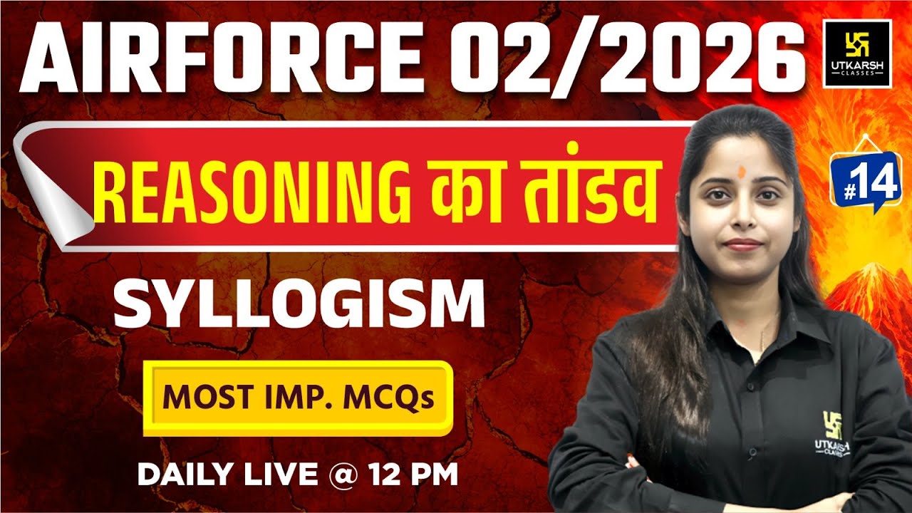 Airforce 2025 | Reasoning | Syllogism | Utkarsh Defence Academy | Priya Ma'am