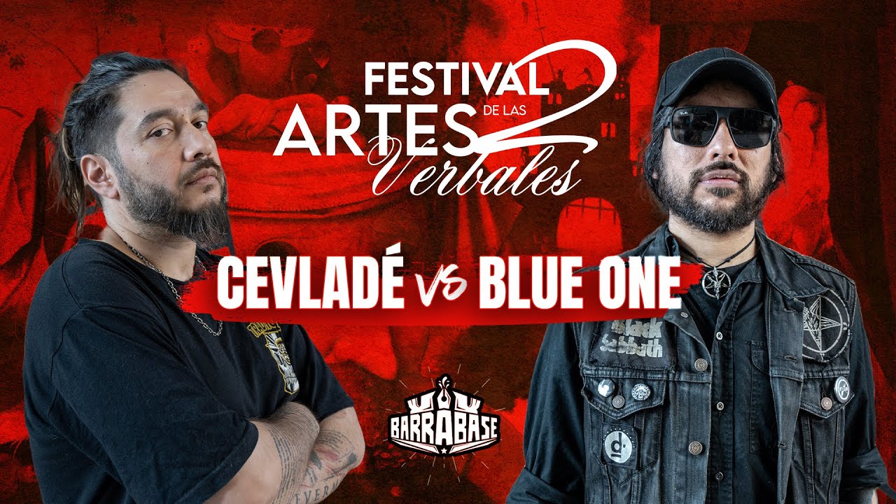 CEVLADÉ 🇨🇱 VS BLUE ONE 🇲🇽 | BARRABASE 🇨🇱🇲🇽🇦🇷🇨🇴 FESTIVAL DE LAS ARTES VERBALES 2 (HOST PEPE FLAMA)