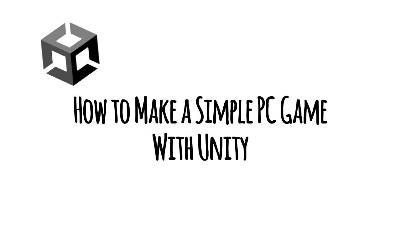 How to Make a Simple PC Game with Unity