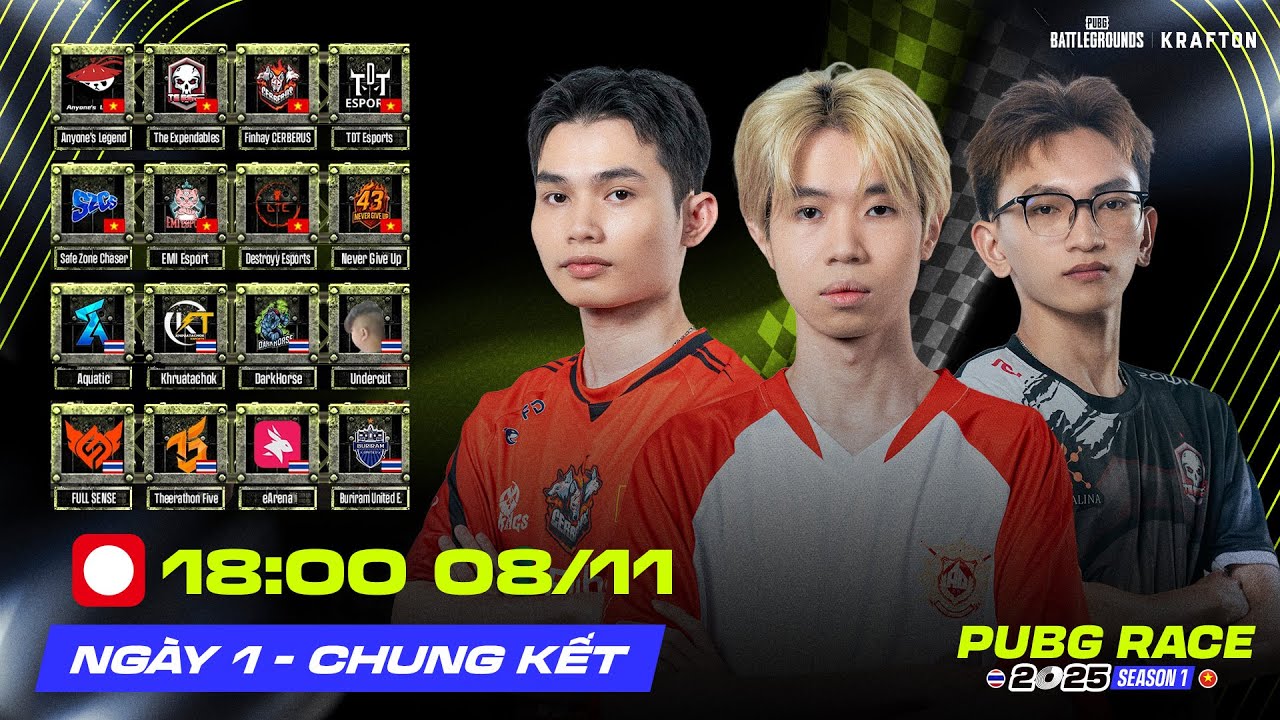 🏆 [PUBG RACE 2025 Season 1] NGÀY 1: 🇻🇳 TE, 🇻🇳 AL, 🇻🇳 FCE, 🇻🇳 TDT, 🇹🇭 BRU, 🇹🇭 FS, 🇹🇭 T5, 🇹🇭 EA...