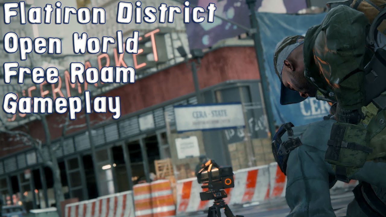 Tom Clancy&rsquo;s The Division - Flatiron District - Open World Free Roam Gameplay (PC HD) [1080p60FPS]