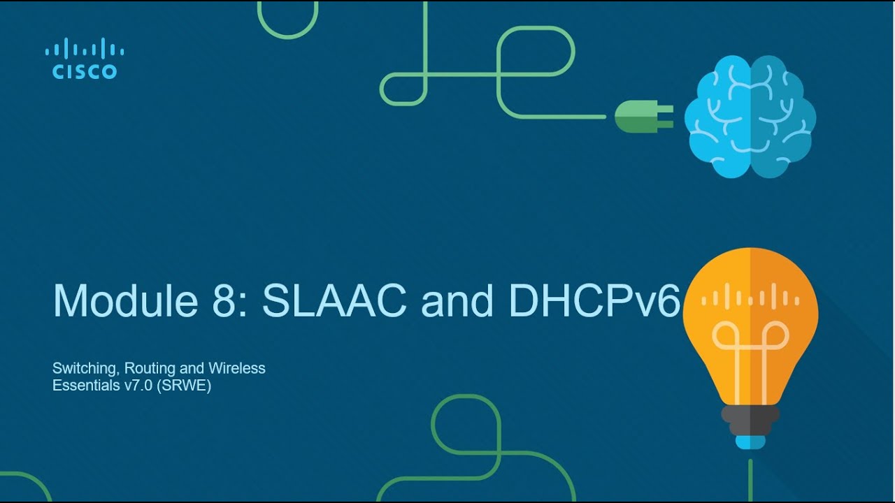 CCNA 2 Module 8 - SLACC and DHCPv6
