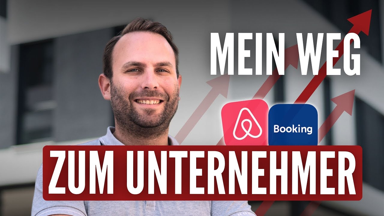 Vom Airbnb-Host zum Unternehmer - Die Meilensteine