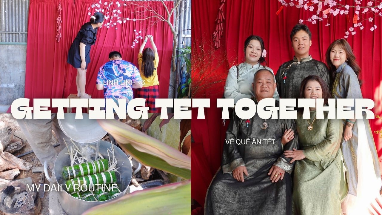 GETTING TẾT TOGETHER | Một năm chăm chỉ, mua quà cho ba, mua quà cho mẹ, yêu gia đình, yêu bản thân
