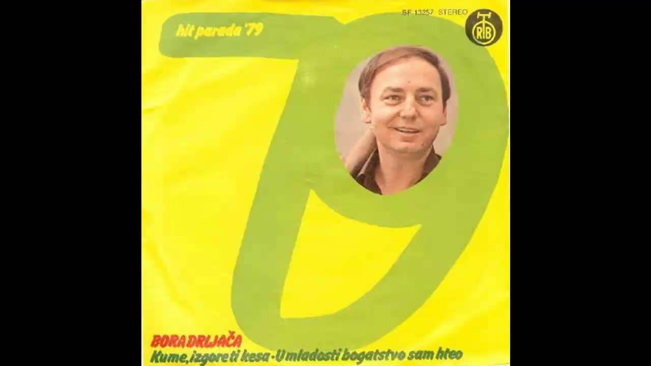 Bora Drljaca - U mladosti bogatstvo sam hteo - (Audio 1979) HD