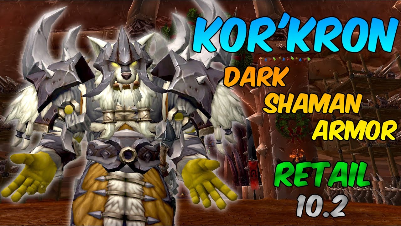 World of Warcraft : Dragonflight loot Kor'kron Transmog