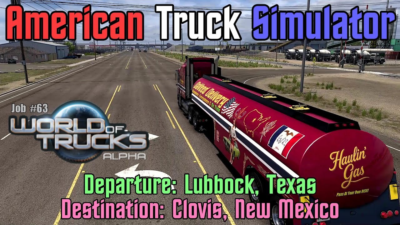 American Truck Simulator World of Trucks Job #63 Lubbock, Texas to Clovis, New Mexico