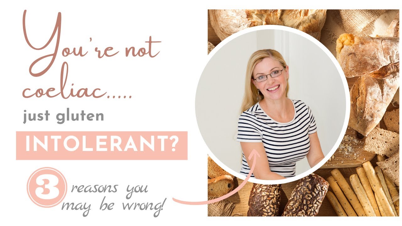 You're not coeliac... just 