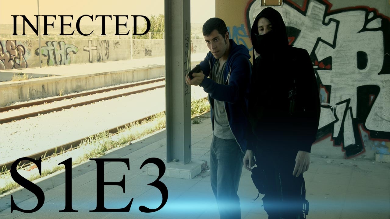 INFECTED | 1X03 