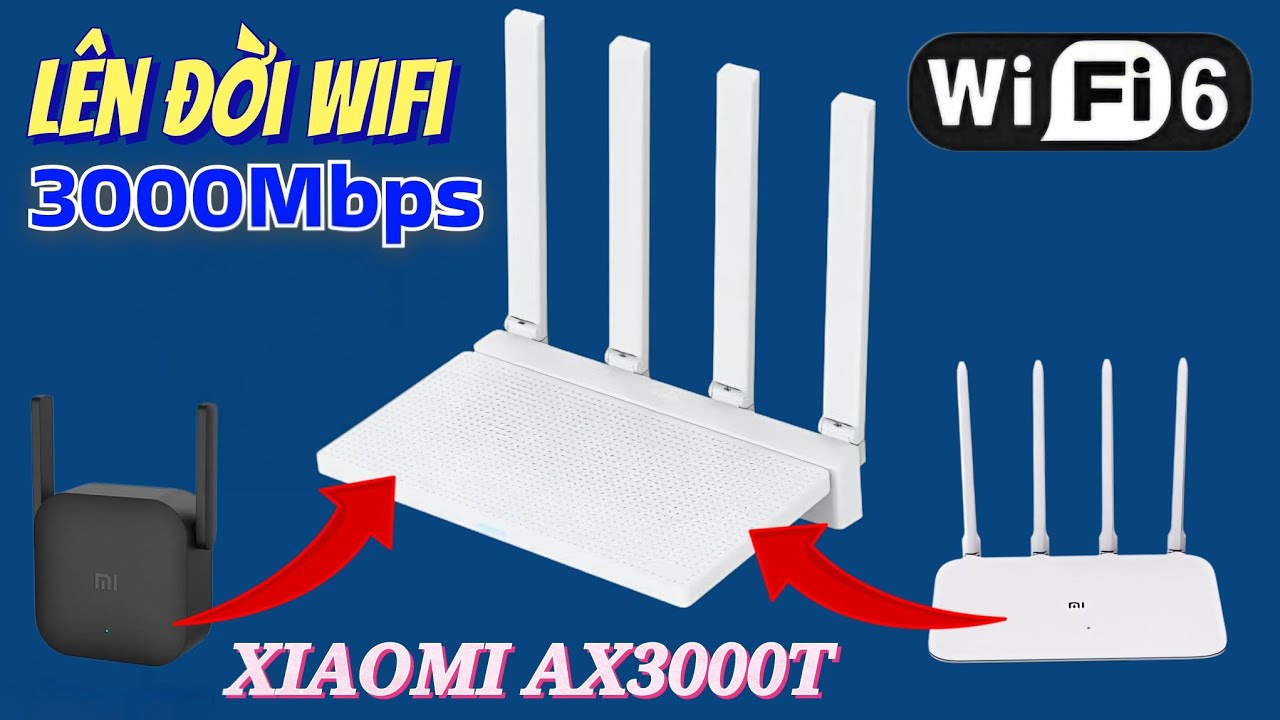 Lên đời Wifi Xiaomi WIFI 6, Dùng bộ Wifi Xiaomi AX3000T EU Gigabit Edition phê thật anh em ạ !!!