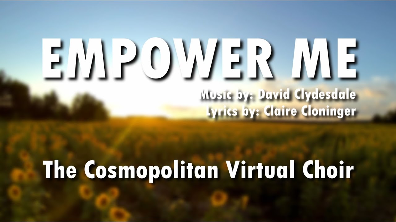 EMPOWER ME - Choir SATB